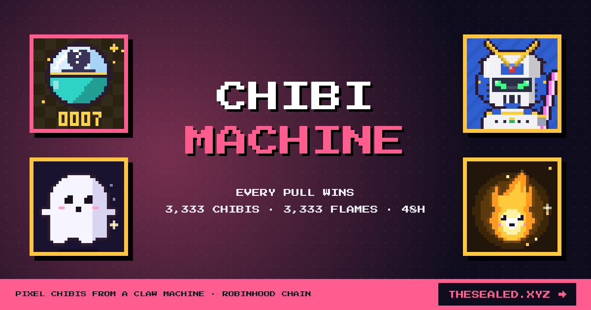 Sealed capsule #0002 · Chibi Machine